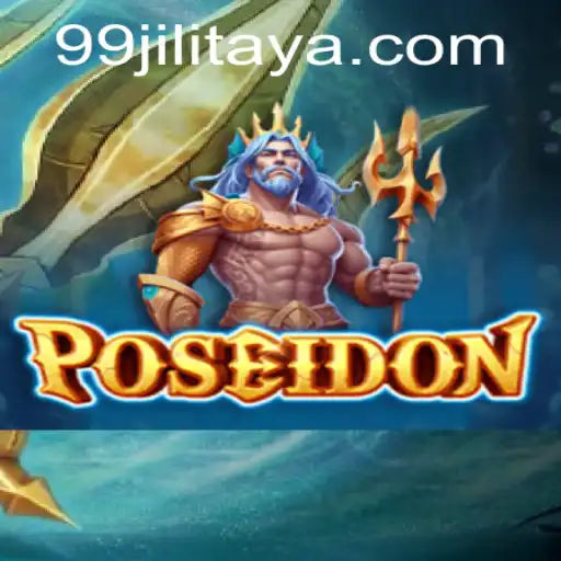 Dive into Poseidon: A Captivating Ocean Adventure with 99JILI